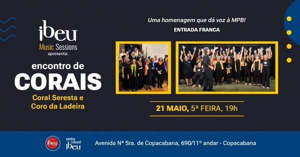 Encontro de Corais: Coral Seresta e Coro da Ladeira (foto do evento)