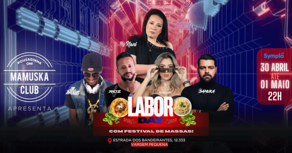 LABOR DAY: Véspera de Feriado! (foto do evento)