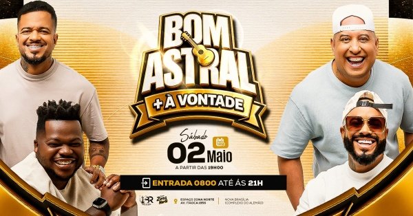 Bom astral + a vontade (foto do evento)