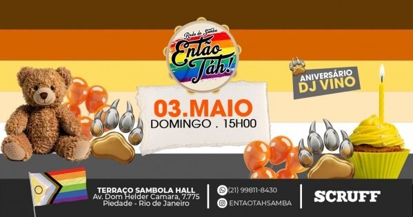 ENTÃO TAH! -  B-day DJ VINO na RODA DE SAMBA LGBTQIAPN+ (foto do evento)