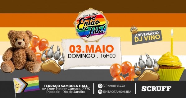 ENTÃO TAH! -  B-day DJ VINO na RODA DE SAMBA LGBTQIAPN+ (foto do evento)