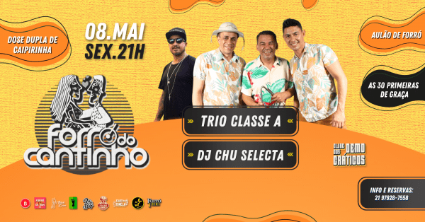 Forró do Cantinho com Trio Classe A + Dj Chu Selecta (foto do evento)