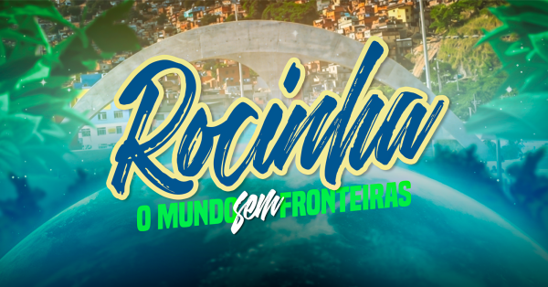 Rocinha O Mundo Sem Fronteiras (foto do evento)