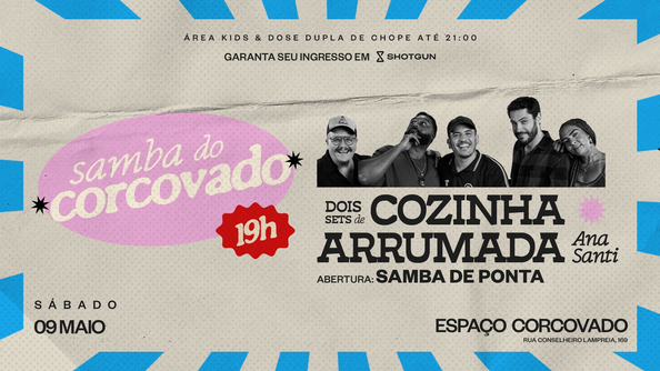 Cozinha Arrumada No Samba Do Corcovado • 3 Sets De Samba (foto do evento)