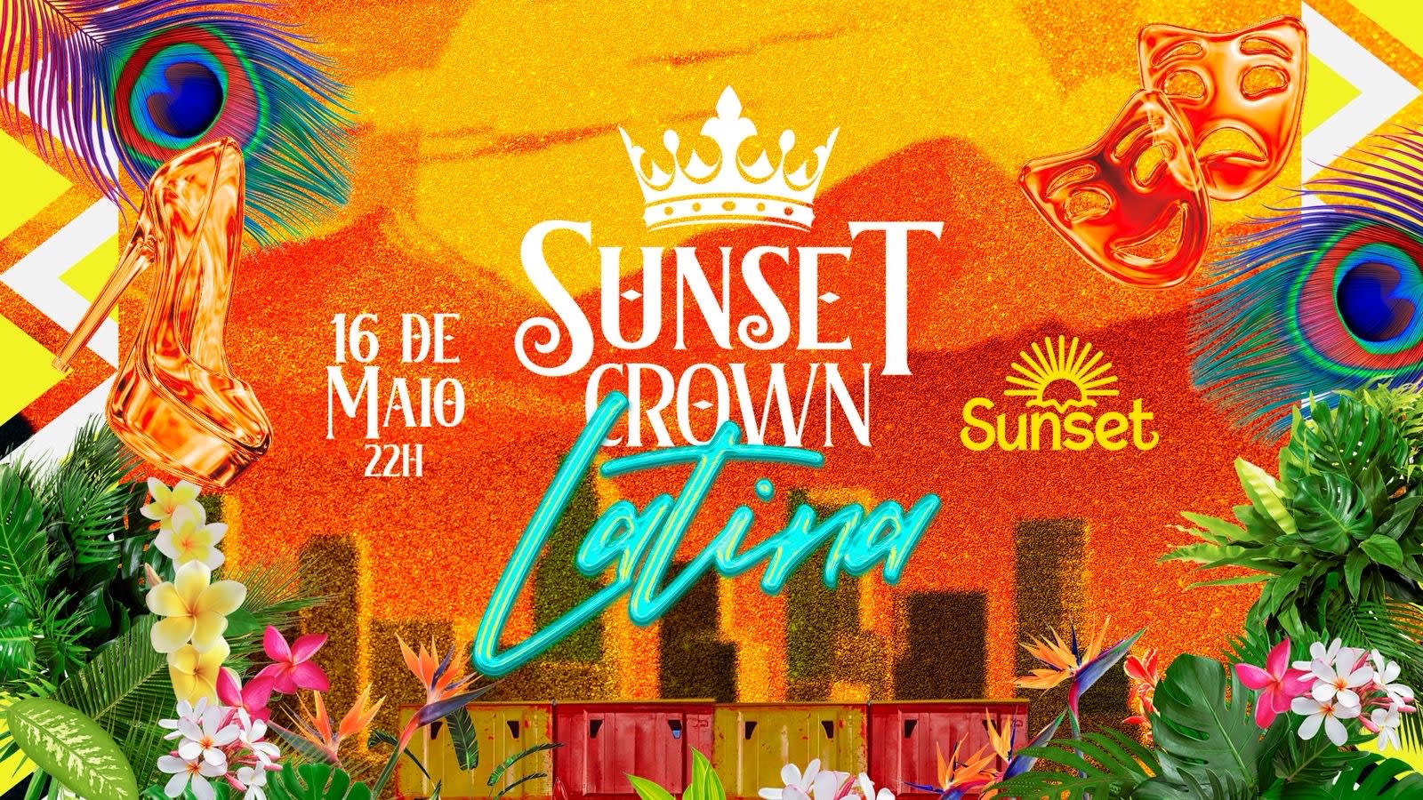 Sunset Crown #02 - Orgulho Latino (foto do evento)
