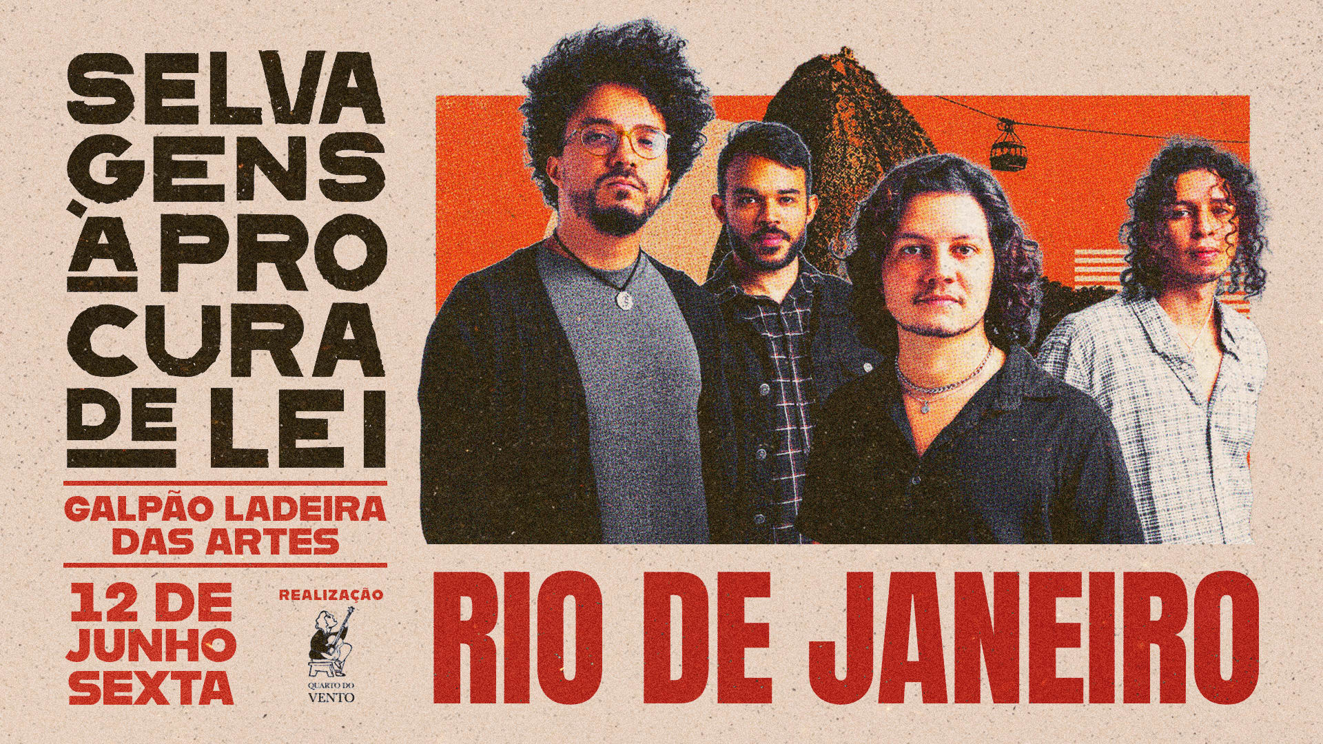 Selvagens A Procura De Lei |  Rio De Janeiro! (foto do evento)