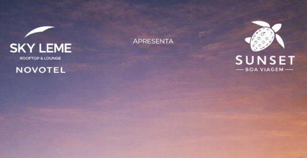 SUNSET BOA VIAGEM 2026 - SKY LEME (foto do evento)