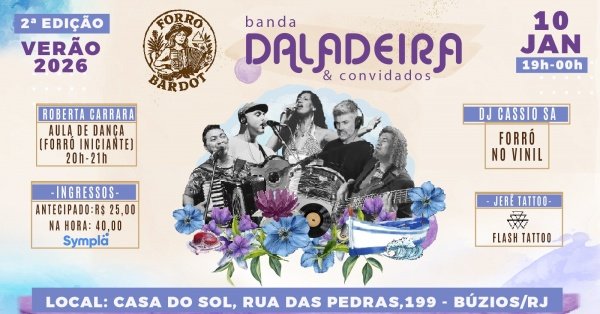 FORRÓ BARDOT 2ª EDIÇÃO: BANDA DALADEIRA E CONVIDADOS + DJ(FORRÓ NO VINIL) (foto do evento)