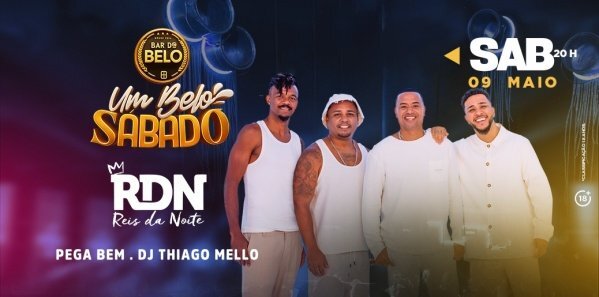 Um belo sábado apresenta: rdn (foto do evento)