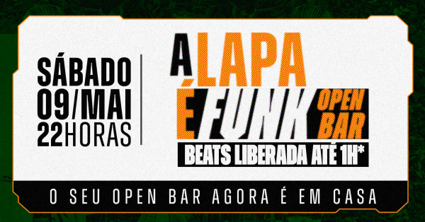 CAZINHA 021 | A Lapa é Funk | OPEN BAR + BEATS LIBERADA (foto do evento)