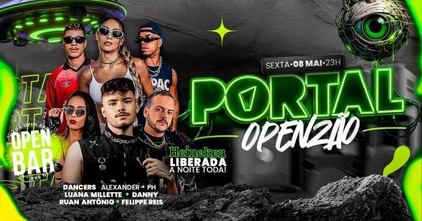 08/05 - portal openzão  /  mega open bar + heineken free a noite toda (foto do evento)