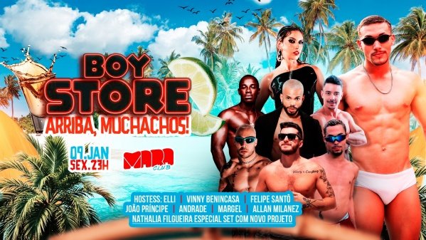 BoyStore no MaraClub| Sexta, 09 de Janeiro - 23h (foto do evento)