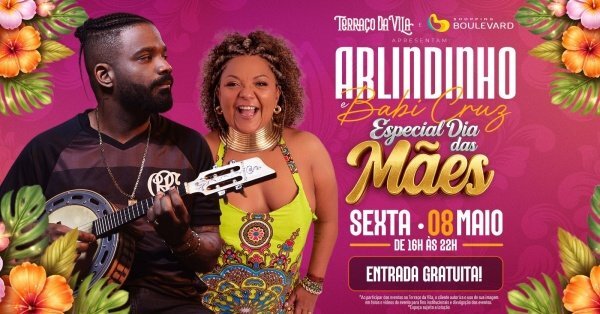 Especial dia das mães: arlindinho e babi cruz (foto do evento)