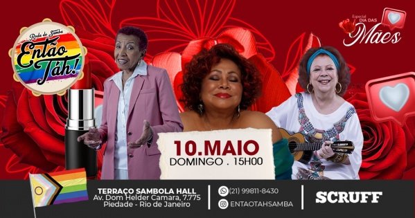 ENTÃO TAH! -  RODA DE SAMBA LGBTQIAPN+ ESPECIAL das MÃES (foto do evento)