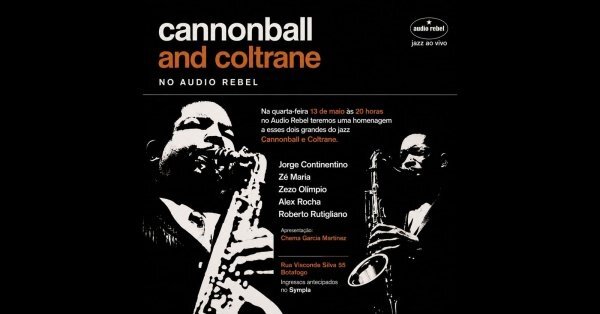 Cannonball & coltrane no audio rebel (foto do evento)