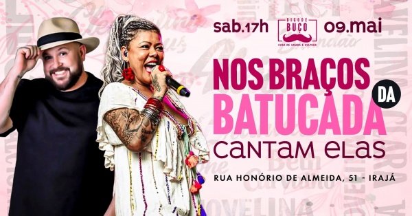 Nos Braços da Batucada cantam ELAS! (foto do evento)