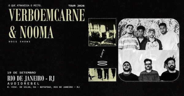 verboemcarne + Nooma no Rio de Janeiro (foto do evento)