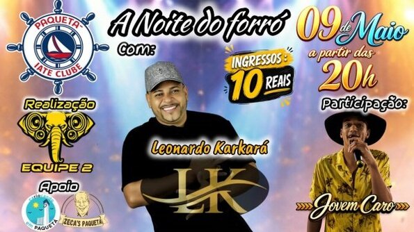 A Noite do Forró com Leonardo Karkará e Participação de Jovem Caro (foto do evento)
