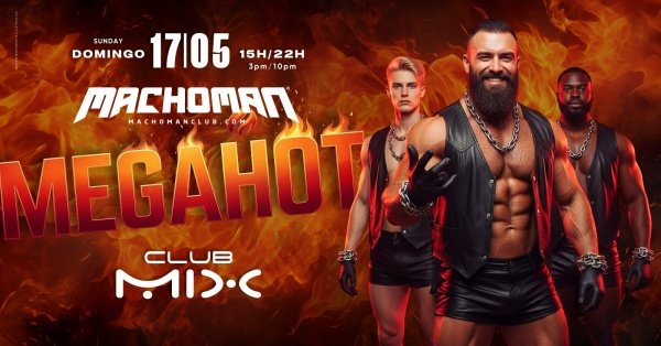 Machoman - megahot (foto do evento)