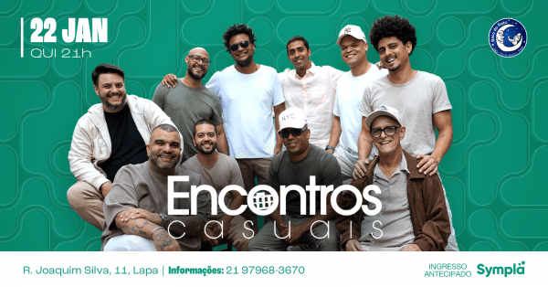 ENCONTROS CASUAIS - 22/01 (foto do evento)