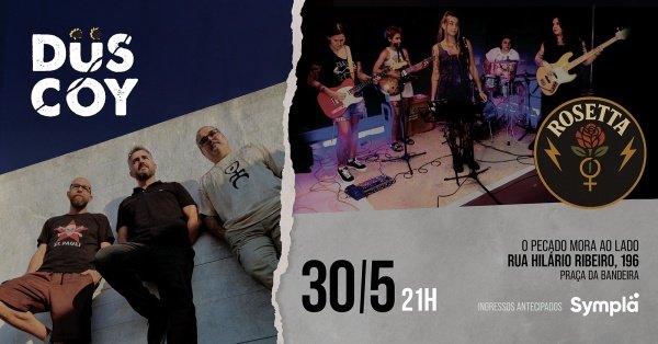 DÜS COY & ROSETTA no Pecado Mora ao Lado (foto do evento)