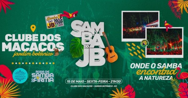 Samba do JB | Cozinha Arrumada + Roda do Firma + 1H Open Cerveja* @ Jardim Botânico (foto do evento)