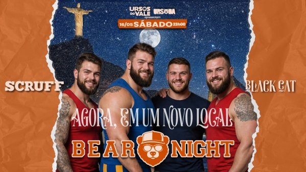 BEAR NIGHT (URSOS DO VALE + URSADA) 16/05 BLACK CAT (COPA) 23h (foto do evento)