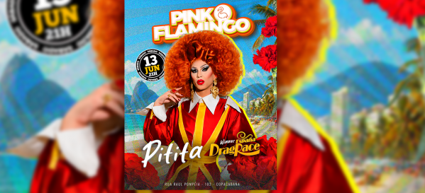 Pink Flamingo com Pitica (Winner Drag Race Espana) |Sábado , 13 de Junho (foto do evento)