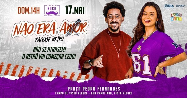 Não era Amor - Pagode Retrô: NA RUA ! (foto do evento)
