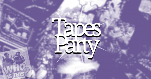 Tapes Party (foto do evento)