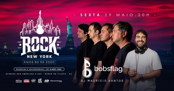 Rock new york | banda bobsflag | dj maurício santos| boteco colinda shopping new york (foto do evento)