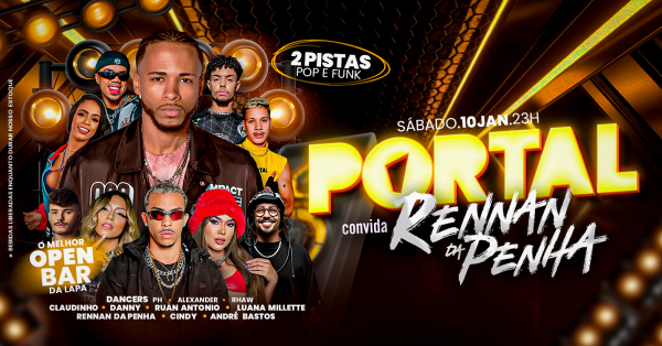 10/01 - PORTAL RIO CONVIDA RENNAN DA PENHA  /  MEGA OPEN BAR (foto do evento)