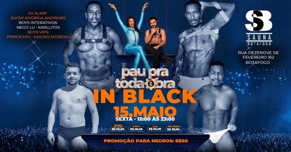 Sb - pau pra toda obra in black (foto do evento)