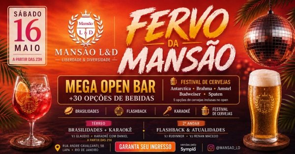 Fervo da mansão - mega open bar (16/05) (foto do evento)