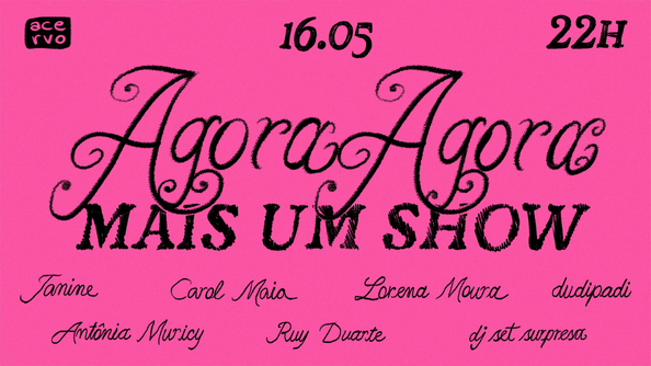Acervo Apresenta: Agora Agora, Mais Um Show (foto do evento)