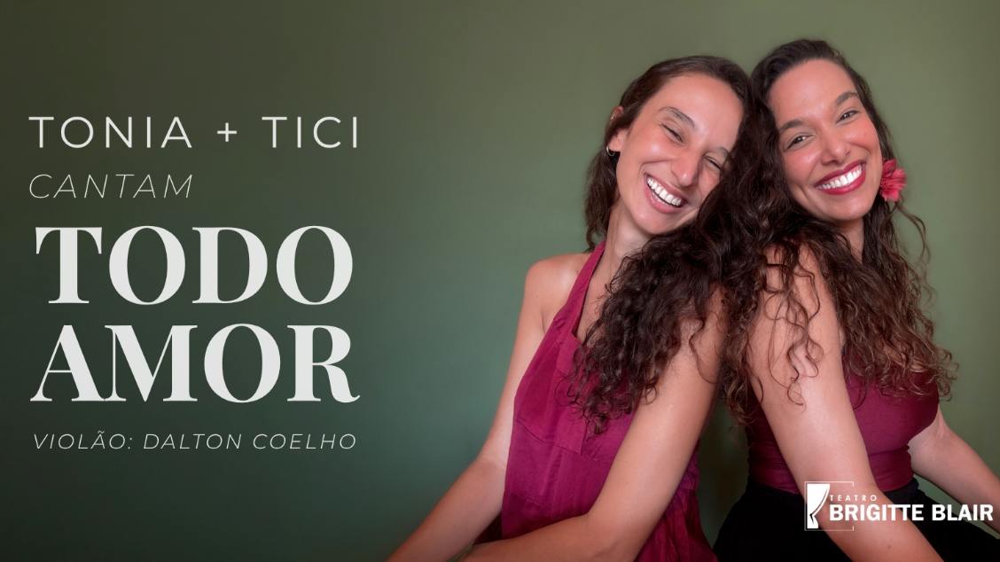 Tonia + Tici cantam Todo amor (foto do evento)