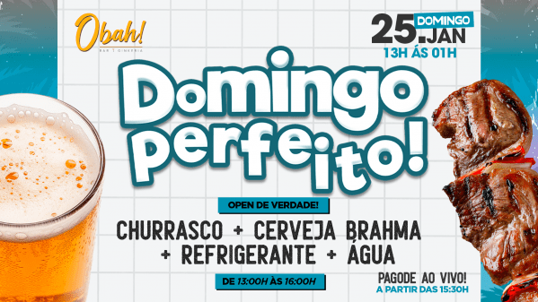 DOMINGO PERFEITO 25/01 | CHURRASCO | CERVEJA | PAGODE (foto do evento)