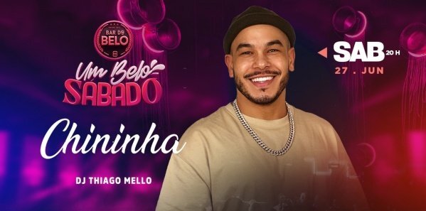 Um belo sábado apresenta: chininha (foto do evento)