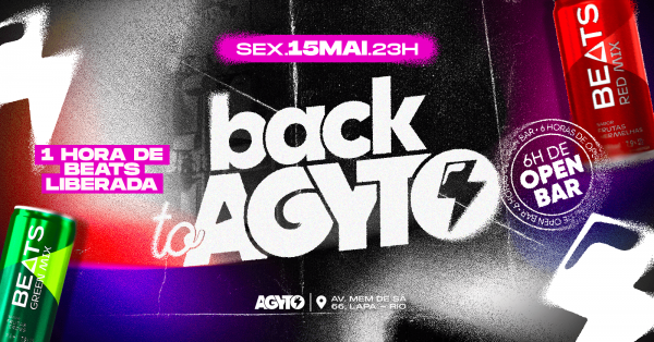 BACK TO AGYTO :::: Evento de Reinauguração :::  1H DE BEATS LIBEARDA ::: MEGA OPEN BAR ::: Lapa (foto do evento)