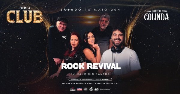 COLINDA CLUB (16/05) com Banda Rock Revival + Dj Maurício Santos (foto do evento)