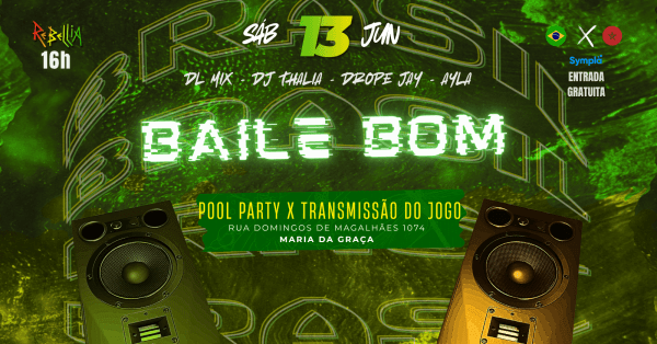 Rebellia Baile Bom - Edição Brasil (foto do evento)