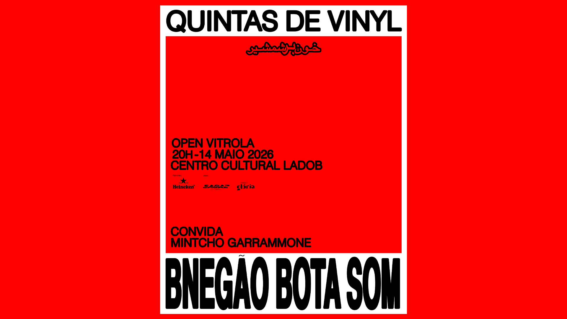 Bnegão Bota Som Convida Mintcho Garramone [Quintas De Vinyl] (foto do evento)