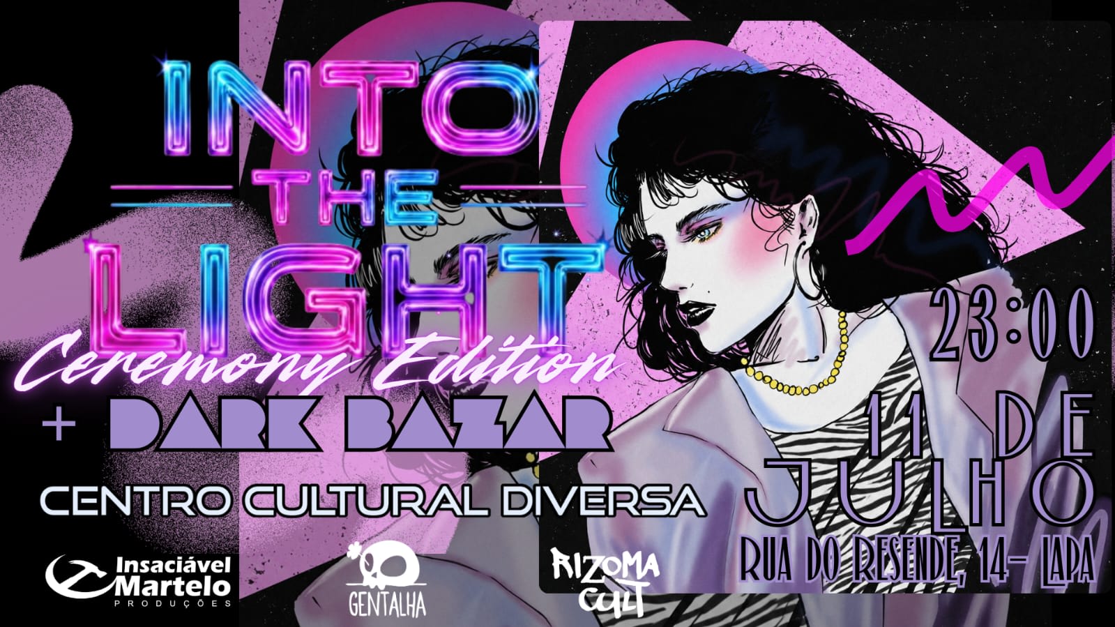 Into The Light - Ceremony Edition + Dark Bazar (foto do evento)