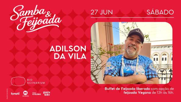 Samba & feijoada com adilson da vila no rio scenarium  27.06 (foto do evento)