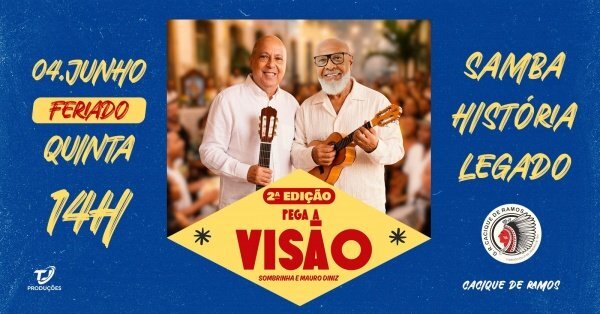 Pega a Visão - com Sombrinha e Mauro Diniz (foto do evento)