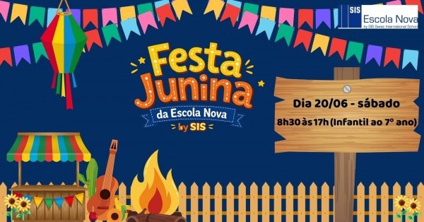Festa Junina Escola Nova by SIS (foto do evento)