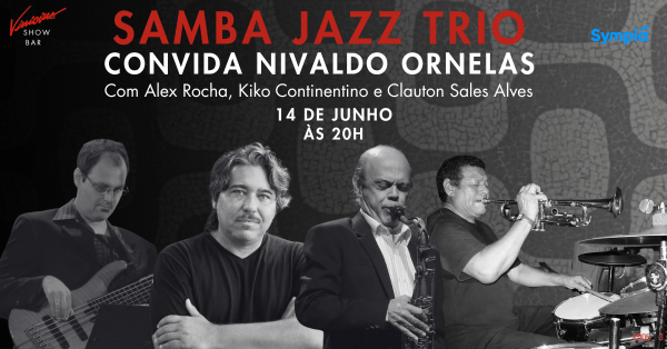 Sambajazz Trio convida Nivaldo Ornelas (foto do evento)