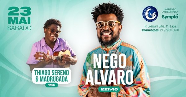 Nego Alvaro no Beco Do Rato (foto do evento)