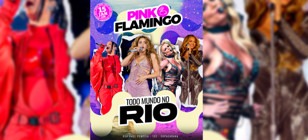 Pink Flamingo| Todo Mundo no Rio |Quinta , 15 de Janeiro 21h (foto do evento)
