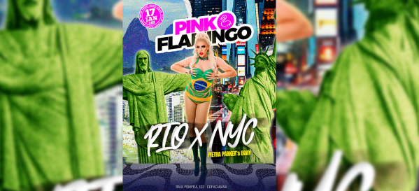 Pink Flamingo |Rio X NYC - Pietra Parke's Bday |Sábado  , 17 de Janeiro (foto do evento)